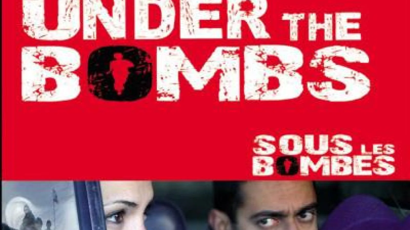 Under the Bombs film Poster