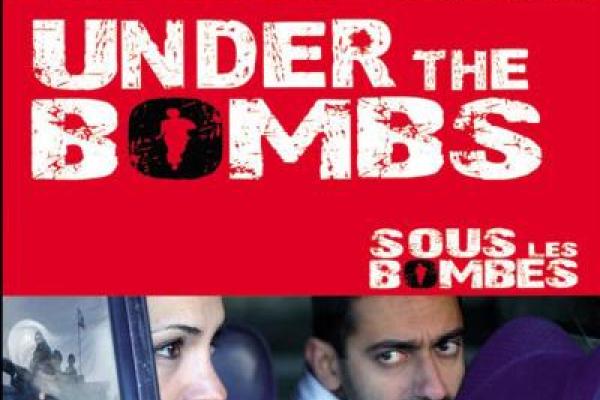 Under the Bombs film Poster Under the Bombs film Poster